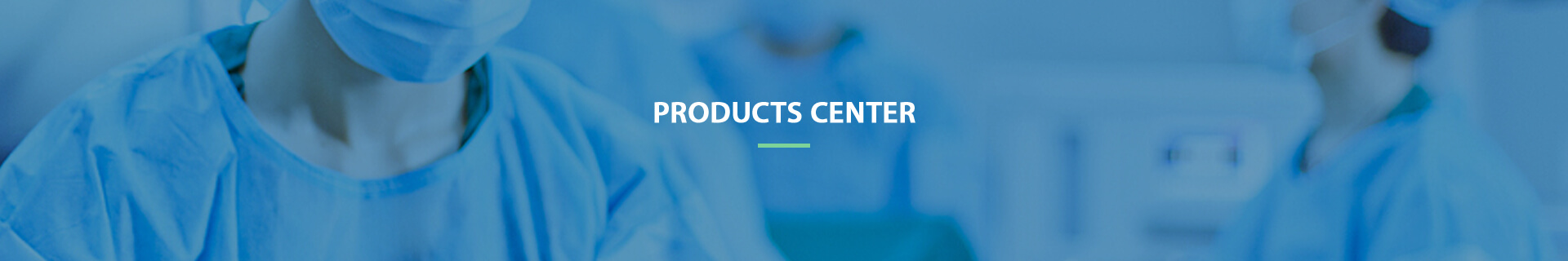  Products CENTER